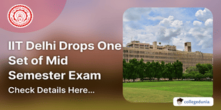 IIT Delhi Drops One Set of Mid Semester Exam; Check Details Here